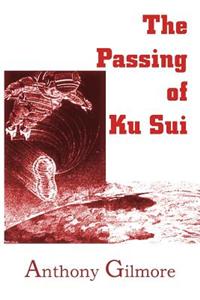 Passing of Ku Sui