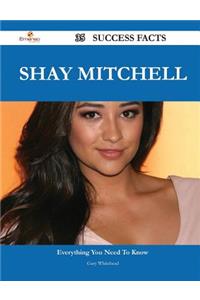 Shay Mitchell 35 Success Facts - Everything You Need to Know about Shay Mitchell