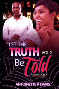 Let The Truth be Told II