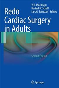 Redo Cardiac Surgery in Adults