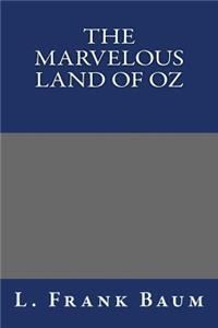 Marvelous Land of Oz