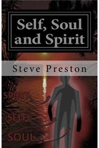 Self, Soul and Spirit