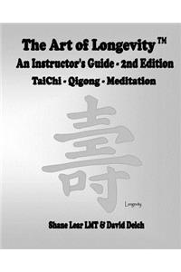 The Art of Longevity - An Instructor's Guide