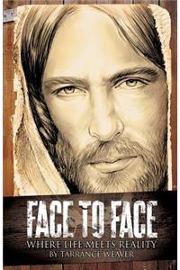 Face to Face