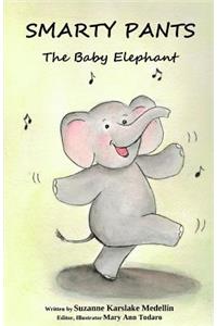 Smarty Pants The Baby Elephant