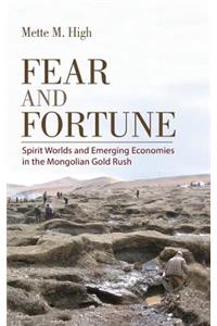 Fear and Fortune