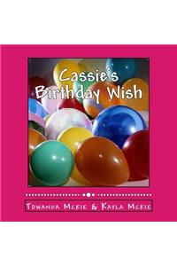 Cassie's Birthday Wish