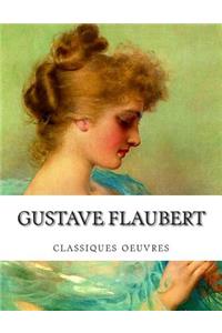 Gustave Flaubert, classiques oeuvres