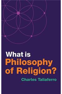 What Is Philosophy of Religion?