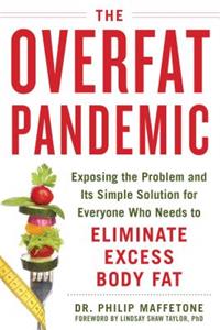 Overfat Pandemic