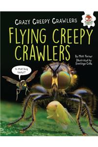 Flying Creepy Crawlers