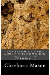 Saviour of the World - Vol. 2