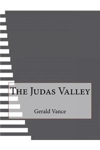 The Judas Valley