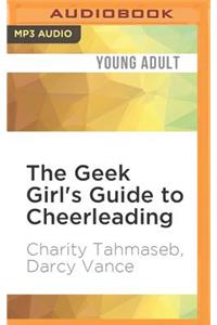 Geek Girl's Guide to Cheerleading