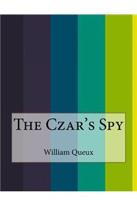 The Czar's Spy