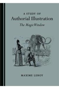 Study of Authorial Illustration: The Magic Window