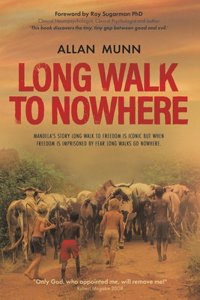 Long Walk to Nowhere