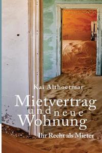 Mietvertrag Und Neue Wohnung: Ihr Recht ALS Mieter