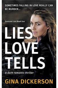 Lies Love Tells