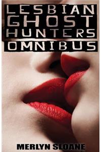 Lesbian Ghost Hunters Omnibus