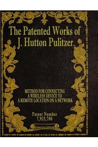Patented Works of J. Hutton Pulitzer - Patent Number 7,925,780