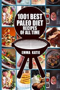 Paleo Diet: 1001 Best Paleo Diet Recipes of All Time (Paleo Diet, Paleo Diet for Beginners, Paleo Diet Cookbook, Paleo Diet Recipe