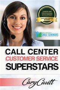 Call Center Customer Service Superstars