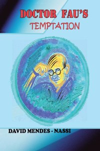Doctor Fau's Temptation