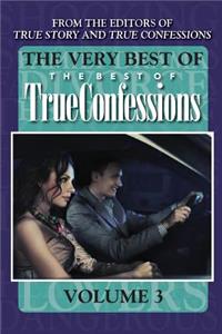 Very Best Of The Best Of True Confessions, Volume 3