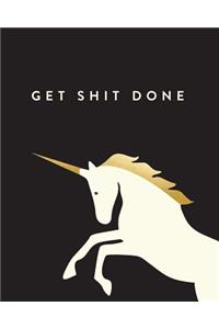 Get Shit Done