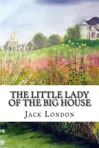 Little Lady of the Big House