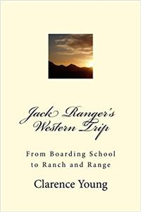 Jack Ranger's Western Trip