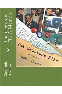 The Gemstone File a Memoir
