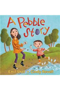 A Pebble Story