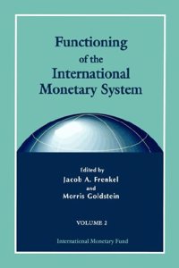 Functioning of the International Monetary System