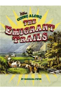 Going Along the Emigrant Trails