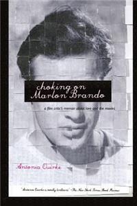 Choking on Marlon Brando