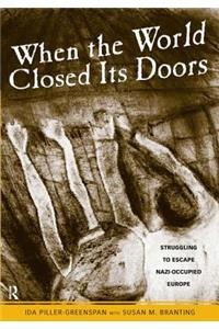 When the World Closed Its Doors