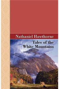 Tales of the White Mountains