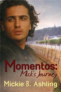 Momentos: Mick's Journey