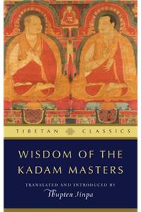 Wisdom of the Kadam Masters