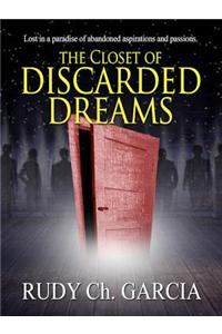 The Closet of Discarded Dreams