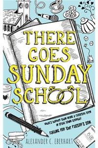 There Goes Sunday School