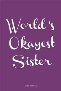 World's Okayest Sister