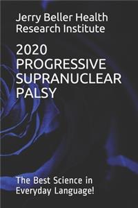 Progressive Supranuclear Palsy