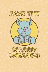 Save The Chubby Unicorns cute Rhino gift