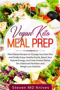 Vegan Keto Meal Prep