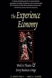 The Experience Economy