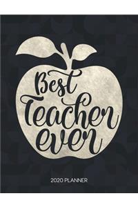 Best Teacher Ever 2020 Planner