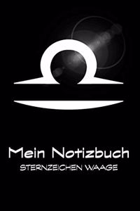 Mein Notizbuch - Sternzeichen Waage